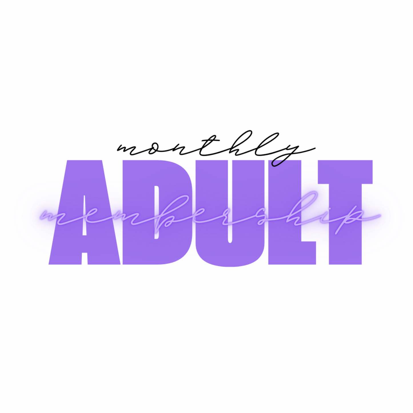 ADULT MONTHLY GYM MEMBERSHIP